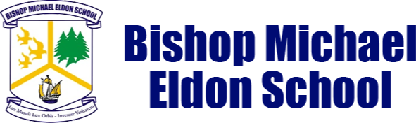 Bishop Michael Eldon School Bishop Michael Eldon School